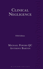E-book, Clinical Negligence, Powers QC, Dr Michael Powers, Bloomsbury Publishing