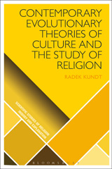 E-book, Contemporary Evolutionary Theories of Culture and the Study of Religion, Kundt, Radek, Bloomsbury Publishing