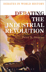 E-book, Debating the Industrial Revolution, Bloomsbury Publishing