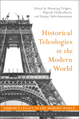 eBook, Historical Teleologies in the Modern World, Bloomsbury Publishing
