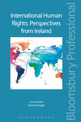 E-book, International Human Rights : Perspectives from Ireland, Egan, Suzanne, Bloomsbury Publishing