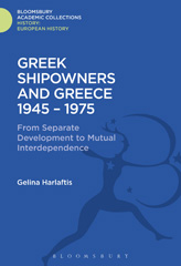 E-book, Greek Shipowners and Greece, Harlaftis, Gelina, Bloomsbury Publishing