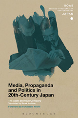 E-book, Media, Propaganda and Politics in 20th-Century Japan, Bloomsbury Publishing