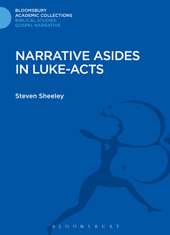E-book, Narrative Asides in Luke-Acts, Sheeley, Steven, Bloomsbury Publishing
