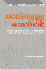 eBook, Modernism at the Microphone, Dinsman, Melissa, Bloomsbury Publishing