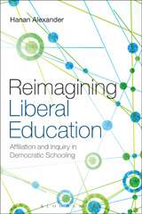 E-book, Reimagining Liberal Education, Alexander, Hanan, Bloomsbury Publishing