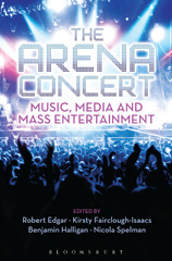 eBook, The Arena Concert, Bloomsbury Publishing