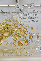 eBook, The Public Sphere From Outside the West, Bloomsbury Publishing