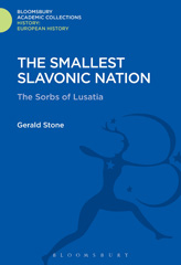 E-book, The Smallest Slavonic Nation, Stone, Gerald, Bloomsbury Publishing