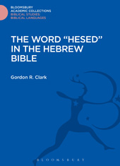 E-book, The Word "Hesed" in the Hebrew Bible, Bloomsbury Publishing