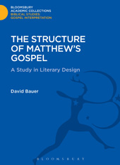 E-book, The Structure of Matthew's Gospel, Bauer, David, Bloomsbury Publishing