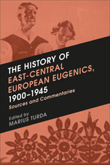 E-book, The History of East-Central European Eugenics, 1900-1945, Bloomsbury Publishing