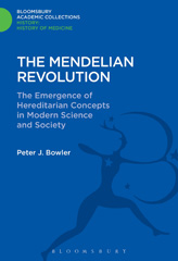 E-book, The Mendelian Revolution, Bowler, Peter J., Bloomsbury Publishing