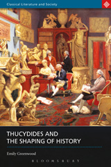E-book, Thucydides and the Shaping of History, Greenwood, Emily, Bloomsbury Publishing