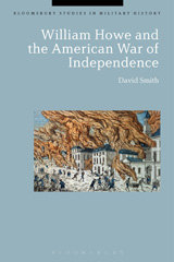 eBook, William Howe and the American War of Independence, Bloomsbury Publishing