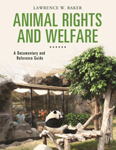 E-book, Animal Rights and Welfare, Baker, Lawrence W., Bloomsbury Publishing