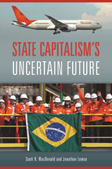 E-book, State Capitalism's Uncertain Future, MacDonald, Scott B., Bloomsbury Publishing