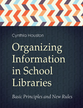 E-book, Organizing Information in School Libraries, Bloomsbury Publishing