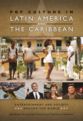 E-book, Pop Culture in Latin America and the Caribbean, Nichols, Elizabeth Gackstetter, Bloomsbury Publishing
