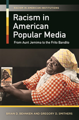 E-book, Racism in American Popular Media, Behnken, Brian D., Bloomsbury Publishing
