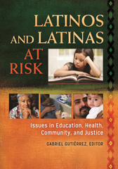 E-book, Latinos and Latinas at Risk, Bloomsbury Publishing