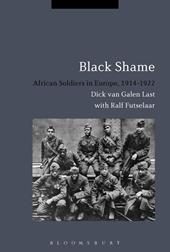 E-book, Black Shame : African Soldiers in Europe, 1914-1922, Bloomsbury Publishing