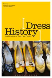 E-book, Dress History : New Directions in Theory and Practice, Bloomsbury Publishing