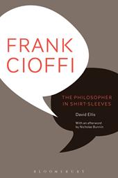 E-book, Frank Cioffi: The Philosopher in Shirt-Sleeves, Bloomsbury Publishing