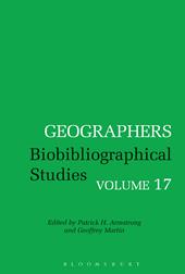 E-book, Geographers : Biobibliographical Studies, Volume 17, Bloomsbury Publishing
