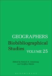 E-book, Geographers : Biobibliographical Studies, Volume 25, Bloomsbury Publishing