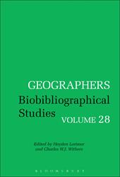 E-book, Geographers : Biobibliographical Studies, Volume 28, Bloomsbury Publishing
