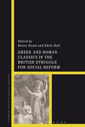 E-book, Greek and Roman Classics in the British Struggle for Social Reform, Bloomsbury Publishing