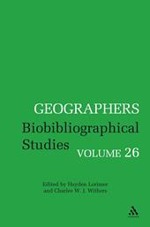 E-book, Geographers : Biobibliographical Studies, Volume 26, Bloomsbury Publishing
