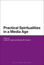 E-book, Practical Spiritualities in a Media Age, Bloomsbury Publishing