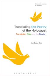 E-book, Translating the Poetry of the Holocaust : Translation, Style and the Reader, Bloomsbury Publishing