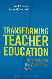E-book, Transforming Teacher Education : Reconfiguring the Academic Work, Bloomsbury Publishing