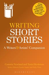 E-book, Writing Short Stories : A Writers' and Artists' Companion, Bloomsbury Publishing