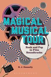 eBook, Magical Musical Tour : Rock and Pop in Film Soundtracks, Bloomsbury Publishing