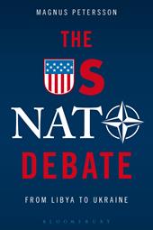 E-book, The US NATO Debate : From Libya to Ukraine, Bloomsbury Publishing