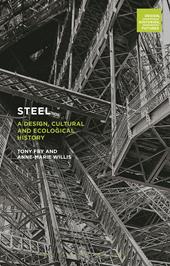 eBook, Steel : A Design, Cultural and Ecological History, Bloomsbury Publishing