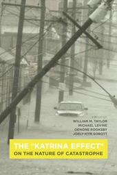 eBook, The "Katrina Effect" : On the Nature of Catastrophe, Bloomsbury Publishing