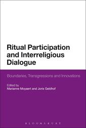 E-book, Ritual Participation and Interreligious Dialogue : Boundaries, Transgressions and Innovations, Bloomsbury Publishing