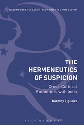 E-book, The Hermeneutics of Suspicion : Cross-Cultural Encounters with India, Bloomsbury Publishing