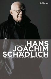 E-book, Hans Joachim Schädlich : Leben zwischen Wirklichkeit und Fiktion, Böhlau Köln