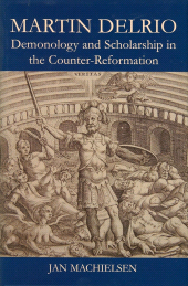 E-book, Martin Delrio : Demonology and Scholarship in the Counter-Reformation, The British Academy