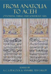 E-book, From Anatolia to Aceh : Ottomans, Turks, and Southeast Asia, The British Academy