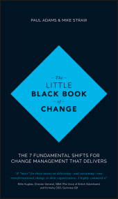 E-book, The Little Black Book of Change : The 7 Fundamental Shifts for Change Management that Delivers, Capstone