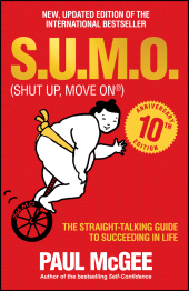 E-book, S.U.M.O (Shut Up, Move On) : The Straight-Talking Guide to Succeeding in Life THE SUNDAY TIMES BESTSELLER, Capstone