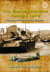 E-book, The Easter Offensive : Vietnam 1972 : Tanks in the Streets, Grandolini, Albert, Casemate Group