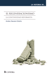 E-book, El regeneracionismo, Ediciones Cátedra